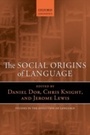 Cover: The Social Origins of Language - OUP eBook
