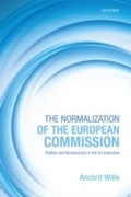 Cover: The Normalization of the European Commission - OUP eBook
