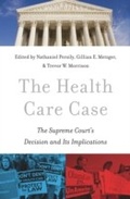 Cover: The Health Care Case - OUP eBook