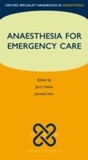 Cover: Anaesthesia for Emergency Care - OUP eBook