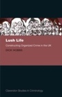 Cover: Lush Life - OUP eBook