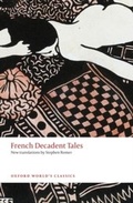 Cover: French Decadent Tales - OUP eBook