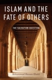 Abbildung von: Islam and the Fate of Others - OUP eBook
