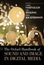 Cover: The Oxford Handbook of Sound and Image in Digital Media - OUP USA