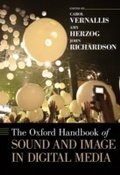 Cover: The Oxford Handbook of Sound and Image in Digital Media - OUP USA