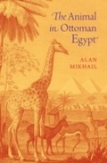Cover: The Animal in Ottoman Egypt - OUP eBook