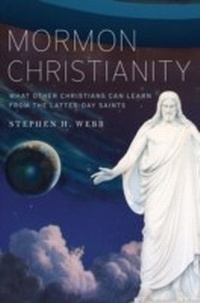 Enlarge image Cover: Mormon Christianity - OUP eBook