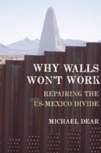 Enlarge image Cover: Why Walls Won't Work - OUP eBook
