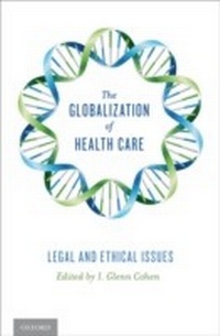 Abbildung von: The Globalization of Health Care - OUP eBook