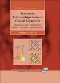 Enlarge image Cover: Symmetry Relationships between Crystal Structures - OUP eBook