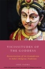Cover: Vicissitudes of the Goddess - OUP eBook