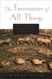 Enlarge image Cover: The Forerunner of All Things - OUP eBook