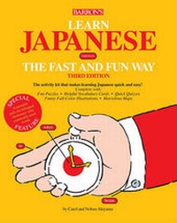 Enlarge image Cover: Learn Japanese the Fast and Fun Way - Barron's Educational Series Inc.,U.S.