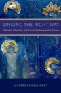 Cover: Singing the Right Way - OUP eBook