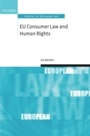 Cover: EU Consumer Law and Human Rights - OUP eBook