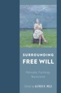 Cover: Surrounding Free Will - OUP eBook