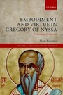 Bild: Embodiment and Virtue in Gregory of Nyssa - OUP eBook