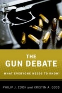 Enlarge image Cover: The Gun Debate - OUP eBook
