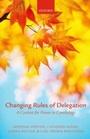 Cover: Changing Rules of Delegation - OUP Oxford