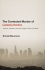 Cover: The Contested Murder of Latasha Harlins - OUP eBook