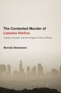 Cover: The Contested Murder of Latasha Harlins - OUP eBook