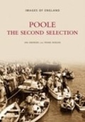 Cover: Poole: The Second Selection - The History Press Ltd