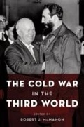 Cover: Cold War in the Third World - Oxford University Press, USA