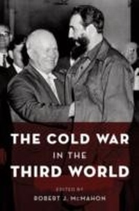 Enlarge image Cover: Cold War in the Third World - Oxford University Press, USA