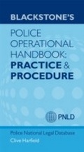 Cover: Blackstone's Police Operational Handbook: Practice and Procedure - OUP eBook