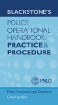 Cover: Blackstone's Police Operational Handbook: Practice and Procedure - OUP eBook