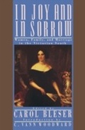 Cover: In Joy and in Sorrow: Women, Family, and Marriage in the Victorian South, 1830-1900 - Oxford University Press