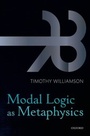 Cover: Modal Logic as Metaphysics - OUP eBook