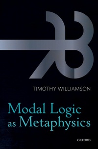 Enlarge image Cover: Modal Logic as Metaphysics - OUP eBook