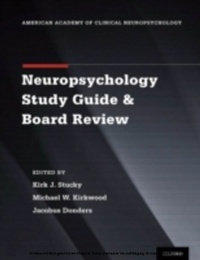 Bild: Clinical Neuropsychology Study Guide and Board Review - Oxford University Press, USA