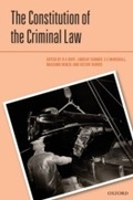 Cover: The Constitution of the Criminal Law - OUP eBook
