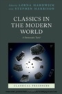 Cover: Classics in the Modern World - OUP eBook