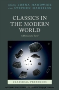 Enlarge image Cover: Classics in the Modern World - OUP eBook