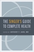 Cover: The Singer's Guide to Complete Health - OUP eBook