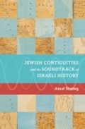 Cover: Jewish Contiguities and the Soundtrack of Israeli History - OUP eBook