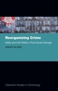 Cover: Reorganizing Crime - OUP eBook