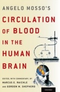 Bild: Angelo Mosso's Circulation of Blood in the Human Brain - OUP eBook