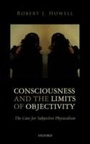 Cover: Consciousness and the Limits of Objectivity - OUP eBook