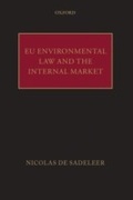 Abbildung von: EU Environmental Law and the Internal Market - OUP eBook