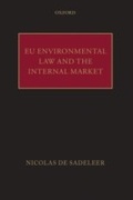Cover: EU Environmental Law and the Internal Market - OUP eBook