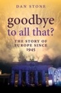 Cover: Goodbye to All That? - OUP eBook