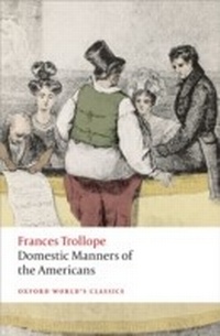 Bild vergrößern Bild: Domestic Manners of the Americans - OUP eBook