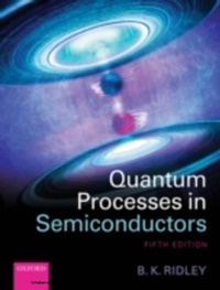 Enlarge image Cover: Quantum Processes in Semiconductors - OUP eBook