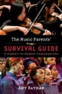 Cover: The Music Parents' Survival Guide - OUP eBook