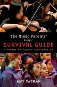 Abbildung von: The Music Parents' Survival Guide - OUP eBook