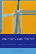 Cover: On Loyalty and Loyalties - OUP eBook